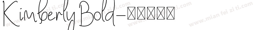 Kimberly Bold字体转换